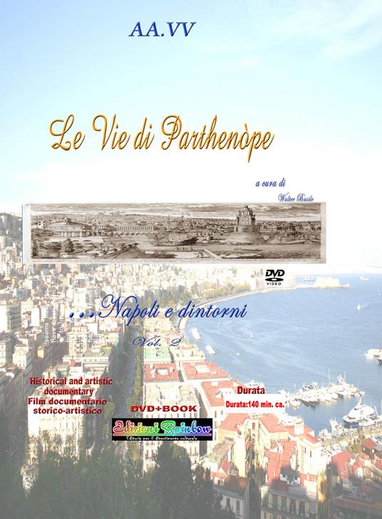 Le vie di Parthenòpe. Napoli e dintorni.... Vol. 2 - copertina