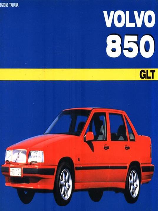 Volvo 850 GLT - Bruno Alfieri - copertina