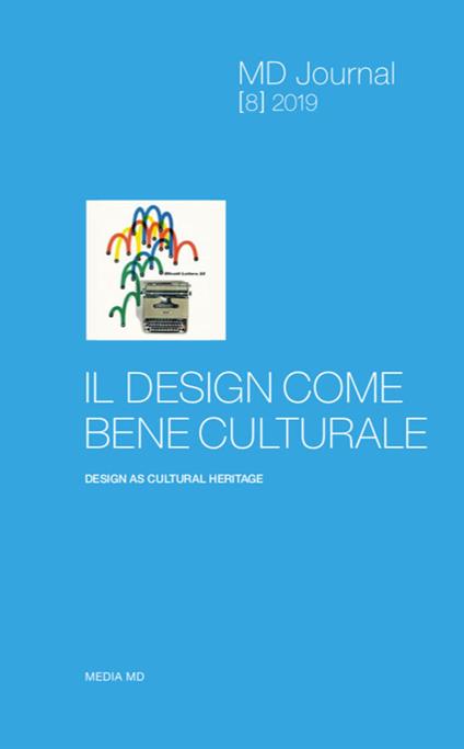 MD Journal (2020). Vol. 8: design come bene culturale, Il. - copertina