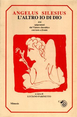 L' altro io di Dio. 414 epigrammi da Il viatore cherubico - Angelus Silesius - copertina