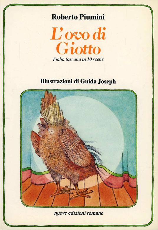 L' ovo di Giotto. Fiaba toscana in 10 scene-Il ragazzo col violino. Fiaba per cantare e ballare - Roberto Piumini - copertina