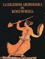 La collezione archeologica del Banco di Sicilia