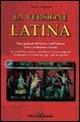 La versione latina. Per il triennio - Vittorio D'Agostino - copertina