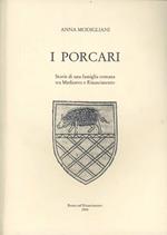 I Porcari. Storie di una famiglia romana tra Medioevo e Rinascimento