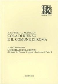Cola di Rienzo e il comune di Roma - Andreas Rehberg,Anna Modigliani - copertina