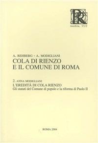 Cola di Rienzo e il comune di Roma - Andreas Rehberg,Anna Modigliani - copertina