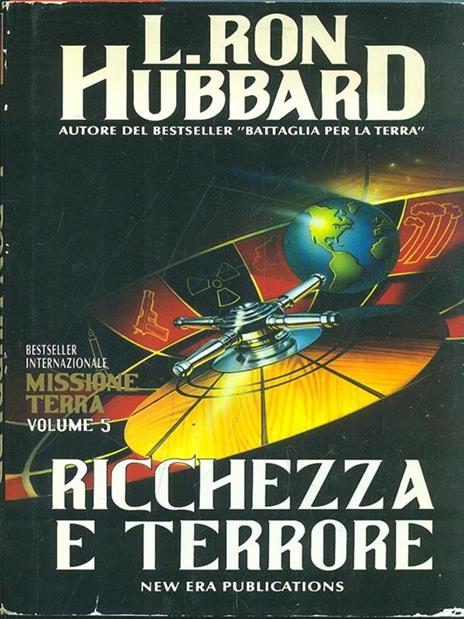 Missione terra. Vol. 5: Ricchezza e terrore. - L. Ron Hubbard - 3