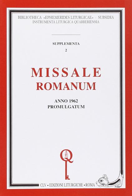 Missale romanum. Anno 1962 promulgatum (rist. anast.) - copertina