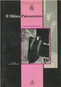 Il mitico palcoscenico - copertina