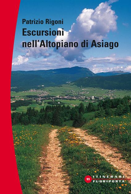 Escursioni sull'altopiano di Asiago - Patrizio Rigoni - copertina