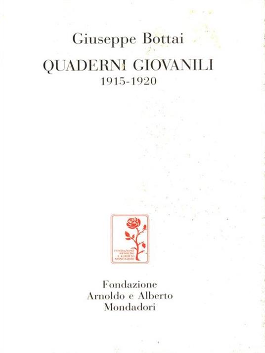 Quaderni giovanili 1915-1920 - Giuseppe Bottai - copertina