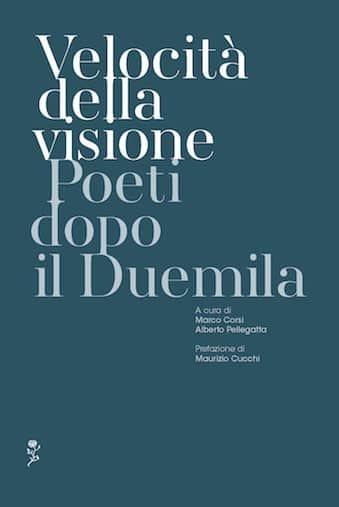 Velocità della visione. Poeti dopo il Duemila - copertina