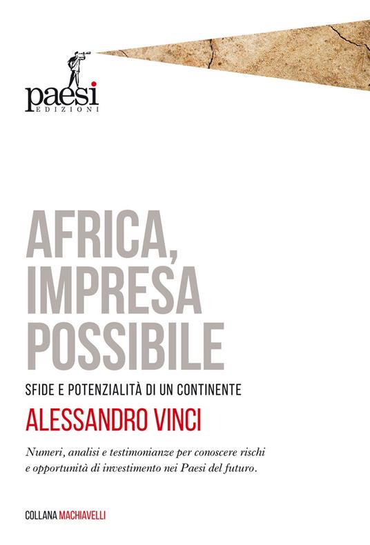 Africa, impresa possibile. Sfide e potenzialità di un continente - Alessandro Vinci - ebook