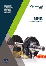 Doping. Riconoscere e contrastare il fenomeno nello sport amatoriale