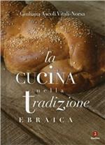 La cucina nella tradizione ebraica