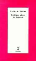 L' ultimo ebreo in America - Leslie Fiedler - copertina