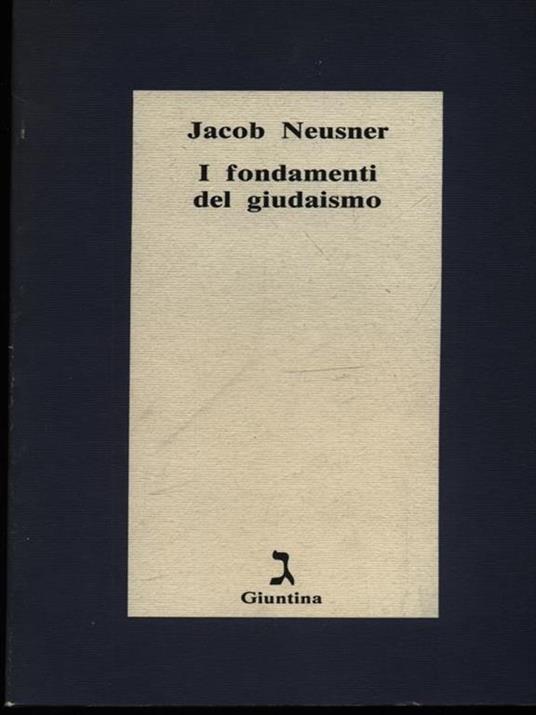 I fondamenti del giudaismo - Jacob Neusner - copertina