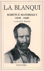 Scritti e materiali. Vol. 1: 1830-1848.