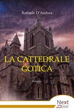 La cattedrale gotica