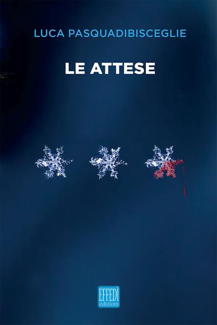Le attese - Luca Pasquadibisceglie - copertina