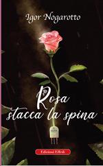 Rosa stacca la spina