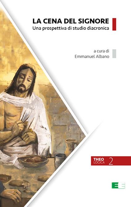 La cena del Signore. Una prospettiva di studio diacronica - copertina