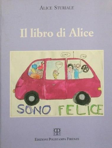 Il libro di Alice - Alice Sturiale - copertina