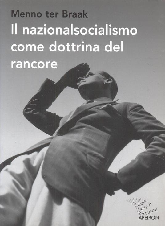 Il nazionalsocialismo come dottrina del rancore - Menno ter Braak - copertina