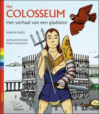 Het Colosseum. Het verhaal van een gladiator - Valerio Sailis - copertina