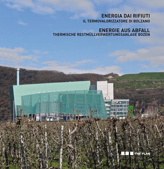 Energia dai rifiuti. Il termovalorizzatore di Bolzano - copertina