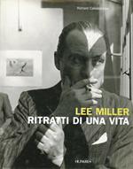 Lee Miller: ritratti di una vita