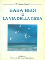 Baba Bedi e la via della gioia