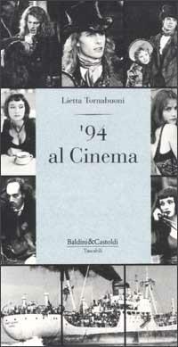 '94 al cinema - Lietta Tornabuoni - copertina