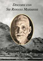 Discorsi con sri Ramana Maharshi. Vol. 1