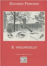Il violoncello - Edoardo Ferrario - copertina