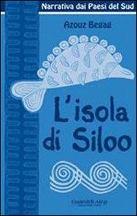 L' isola di Siloo - Azouz Begag - copertina