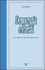 Democrazia e partiti. Lettera aperta a chi crede davvero nella democrazia