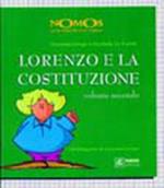 Lorenzo e la Costituzione. Vol. 2