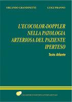 L' ecocolor-doppler nella patologia arteriosa del paziente iperteso. Testo atlante