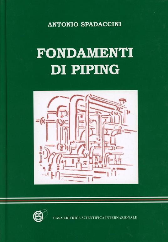 Fondamenti di piping - Antonio Spadaccini - copertina
