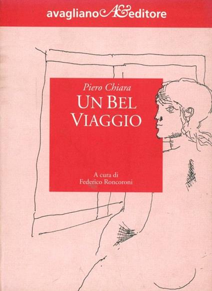 Un bel viaggio - Piero Chiara - copertina