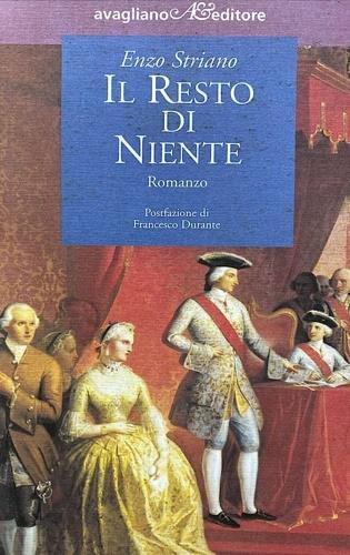 Il resto di niente - Enzo Striano - copertina