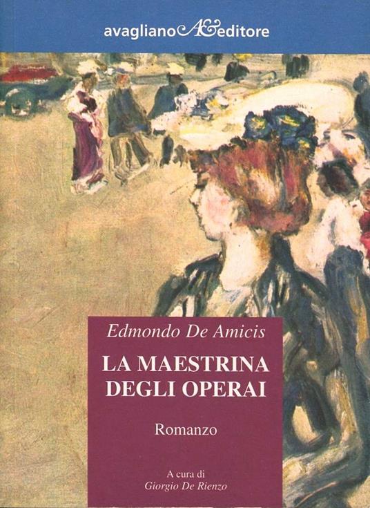 La maestrina degli operai - Edmondo De Amicis - copertina