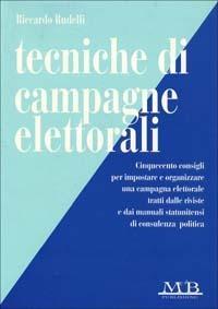 Tecniche di campagne elettorali - Riccardo Rudelli - copertina