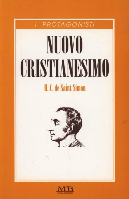 Nuovo cristianesimo - Claude-Henri de Saint-Simon - copertina