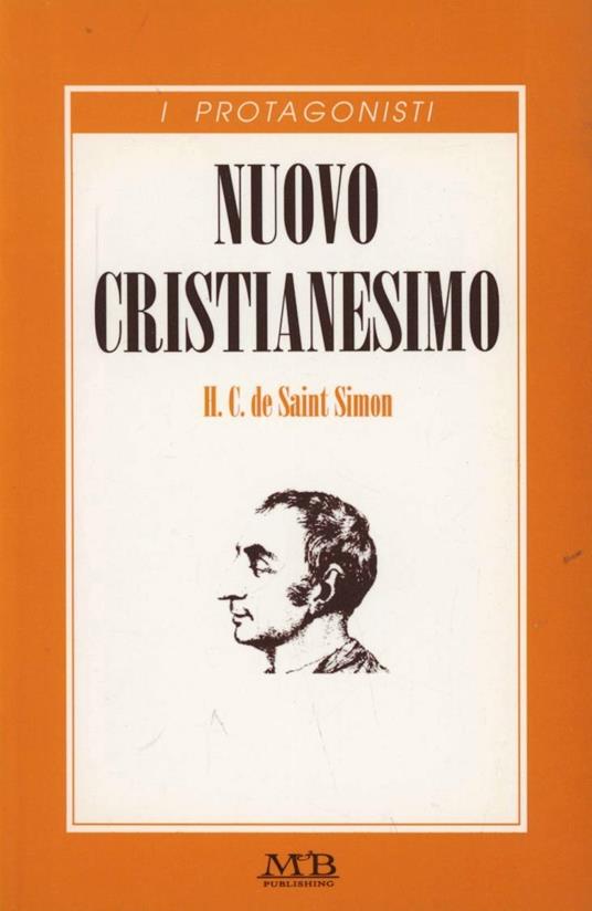 Nuovo cristianesimo - Claude-Henri de Saint-Simon - copertina