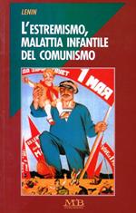 L' estremismo malattia infantile del comunismo