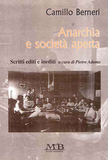 Anarchia e società aperta - Camillo Berneri - copertina