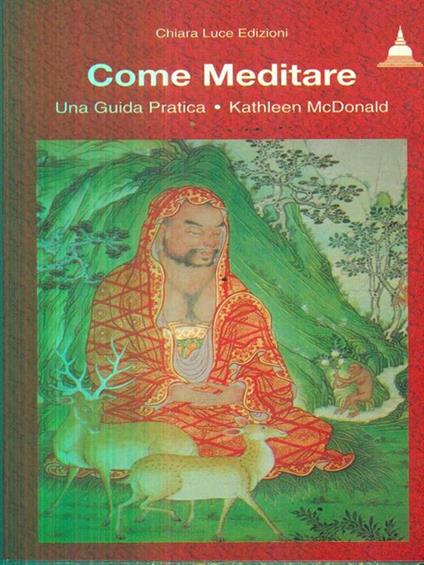 Come meditare. Una guida pratica - Kathleen Mcdonald - copertina