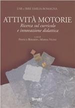 Attività motorie. Ricerca sul curricolo e innovazione didattica